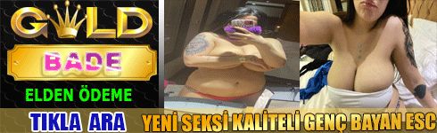 Adana Yeni Seksi Kaliteli Genç Bayan Escort BADE